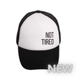 “Not Tired” Kids Hat